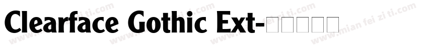 Clearface Gothic Ext字体转换